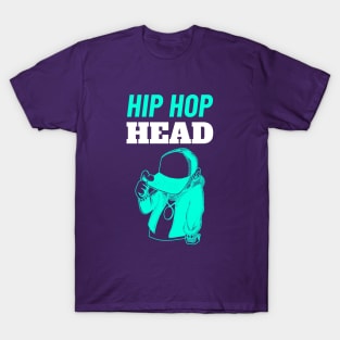 Hip Hop Head - Gift for Hip Hop Lovers T-Shirt